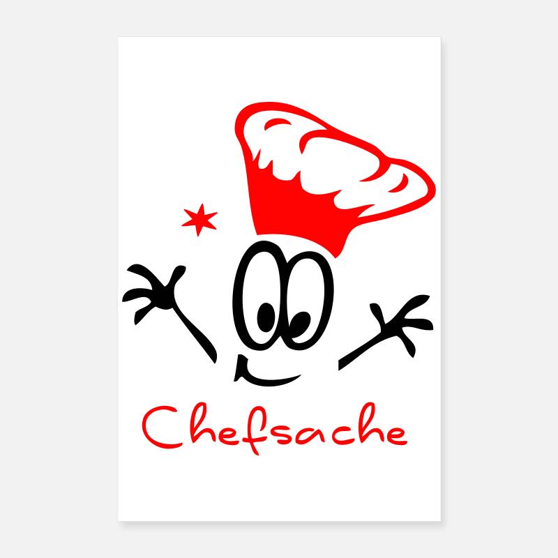 La priorité absolue du chef Poster 40 x 60 cm