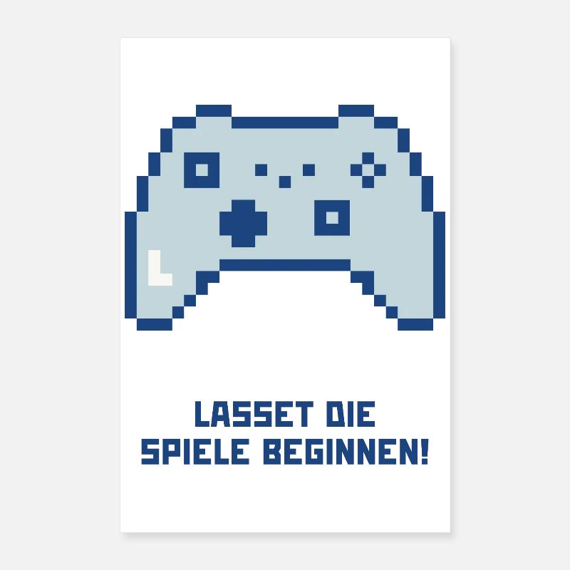 Lasset die Spiele beginnen Poster 40x60 cm