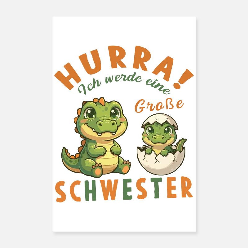 Große Schwester Dino Nachwuchs Hurra Poster 40x60 cm