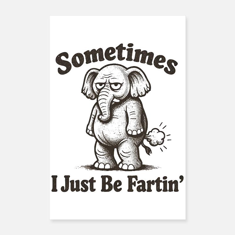 Manchmal furze ich einfach nur. Poster 40x60 cm