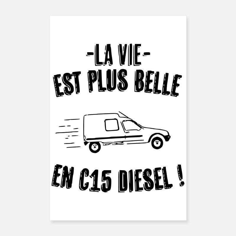 c15 diesel Poster 40 x 60 cm