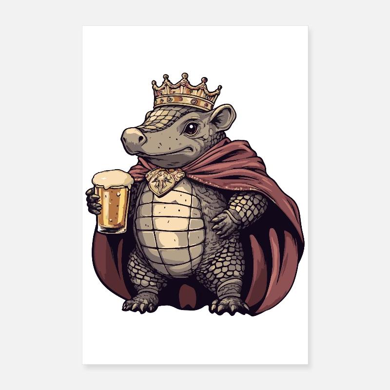 Gürteltier Bier König Poster 40x60 cm