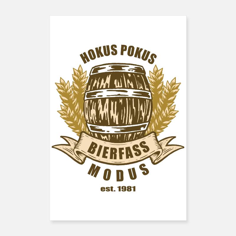 Mode fût de bière Poster 40 x 60 cm