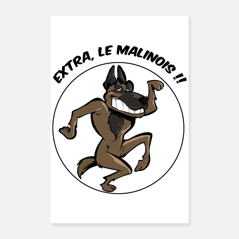 Extra, le malinois ! Poster 40 x 60 cm