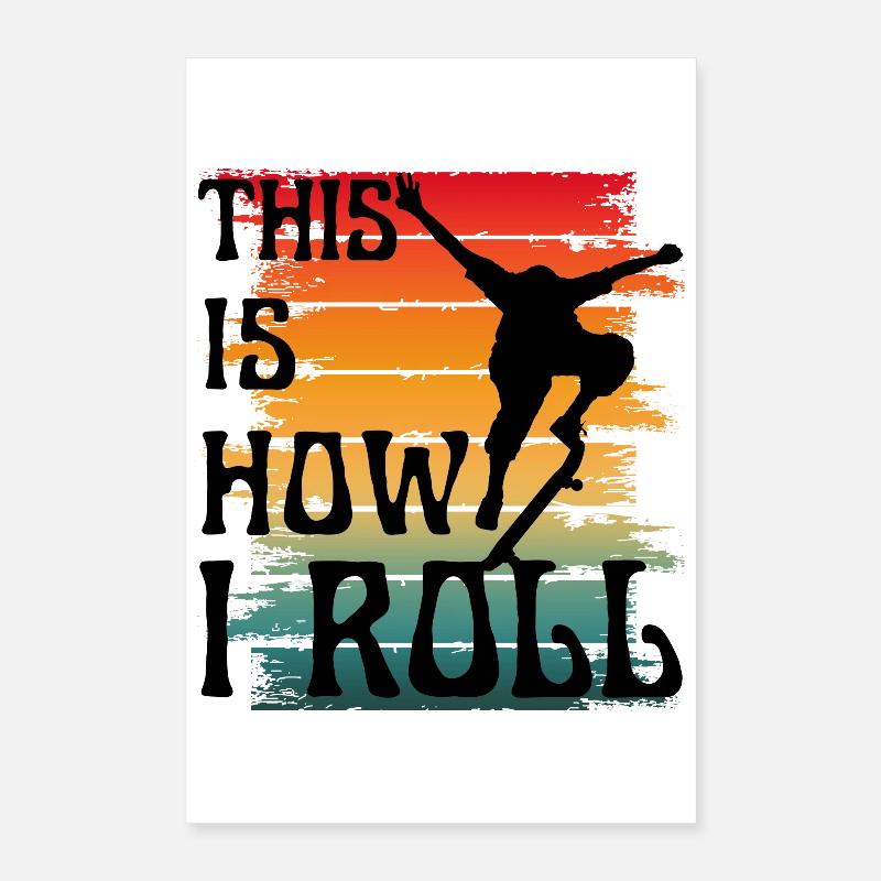 C’EST COMME ÇA QUE JE ROULE Poster 40 x 60 cm