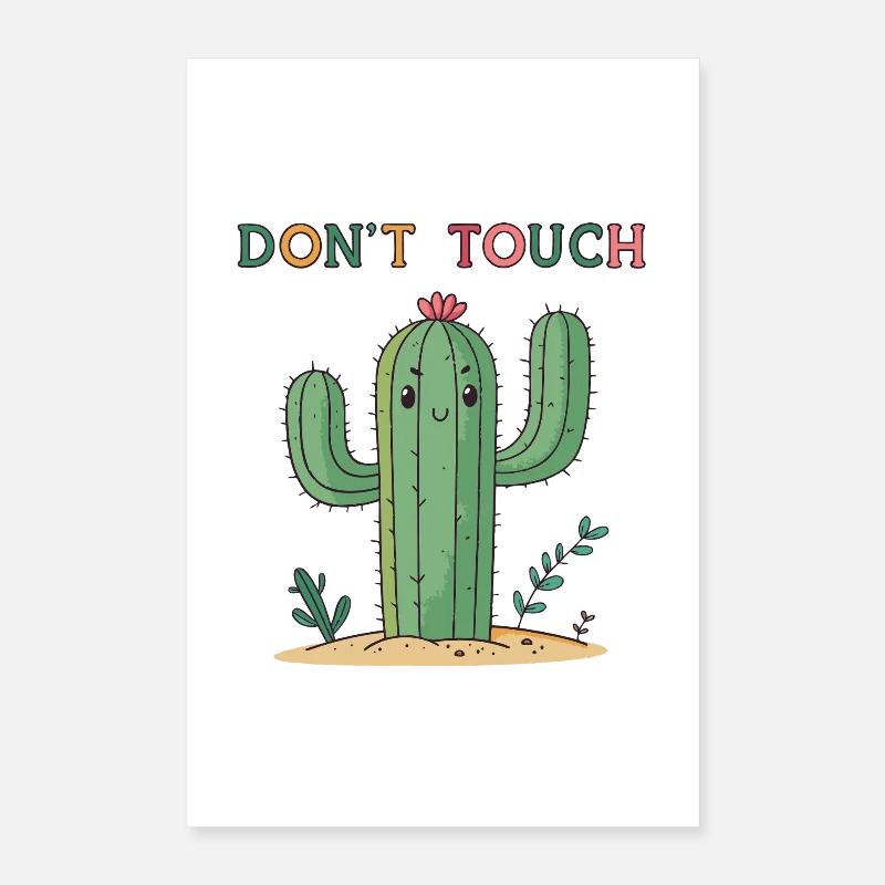 Funny Cactus Don't Touch Poster 16" x 24" (40x60 cm)