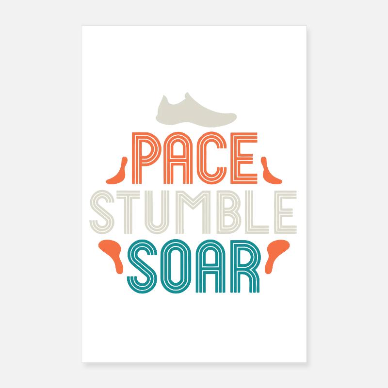 Pace Stumble Soar — Colorful Motivation Poster 16" x 24" (40x60 cm)