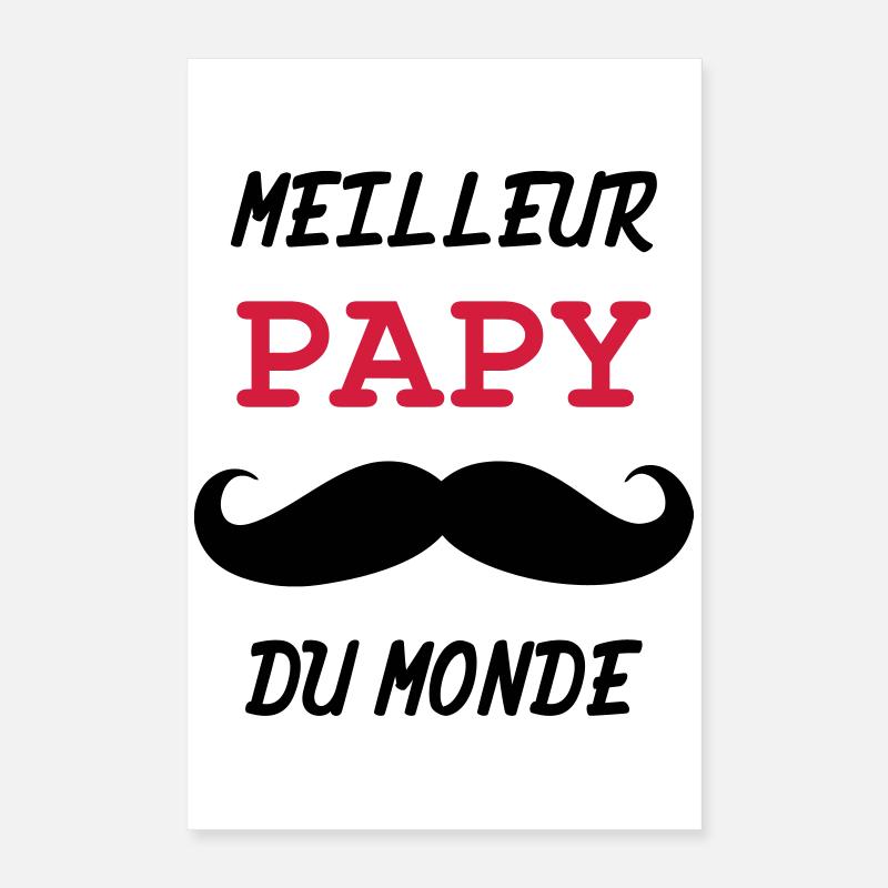 Papy - Famille - Bébé - Naissance - Enfant Poster 40 x 60 cm