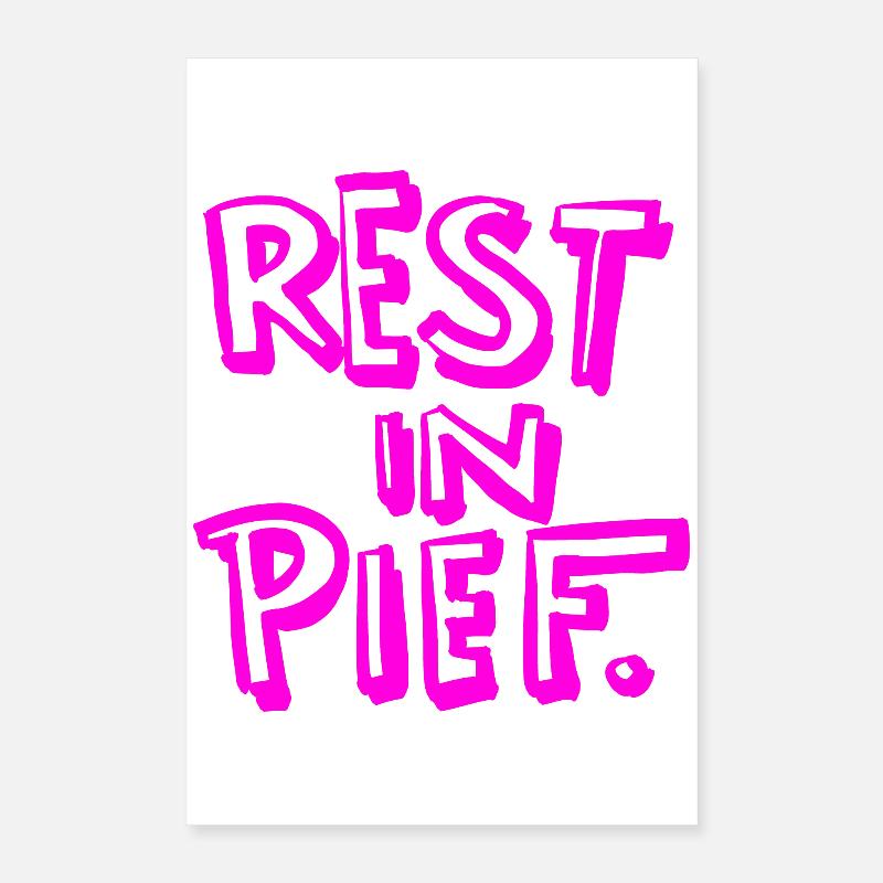 REST IN PIEF (R.I.P.) Pink Poster 40x60 cm