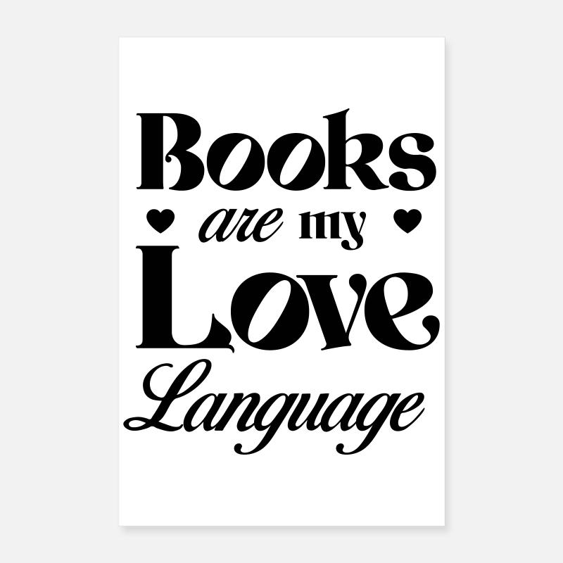 Bücher sind meine Liebessprache Poster 40x60 cm