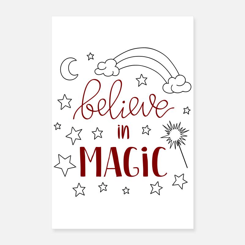 believe in Magic Poster 16" x 24" (40x60 cm)