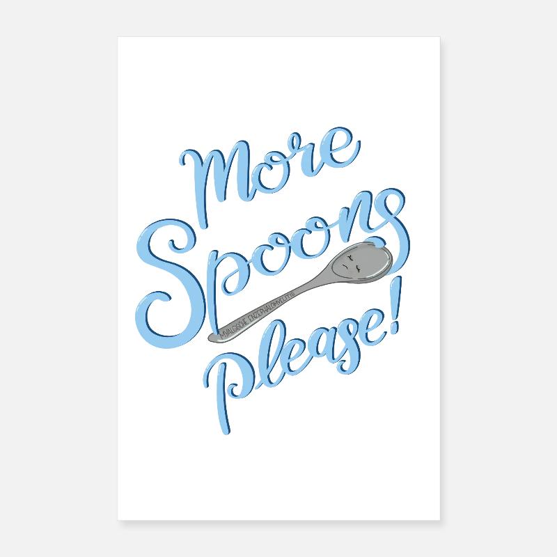 Plus de cuillères, s’il vous plaît ! Poster 40 x 60 cm