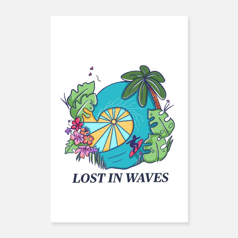 Perdu dans les vagues - Conception de vibrations de surf tropicales Poster 40 x 60 cm
