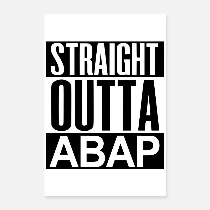 StraightOuttaABAP Poster 40x60 cm