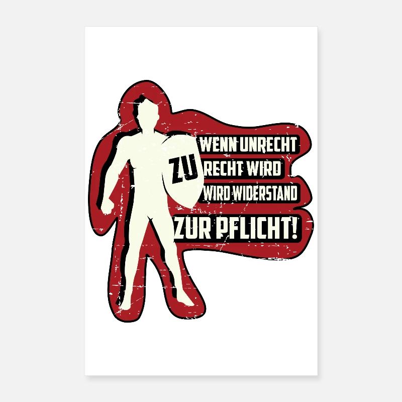 WHEN INJUSTICE BECOMES RIGHT Poster 16" x 24" (40x60 cm)