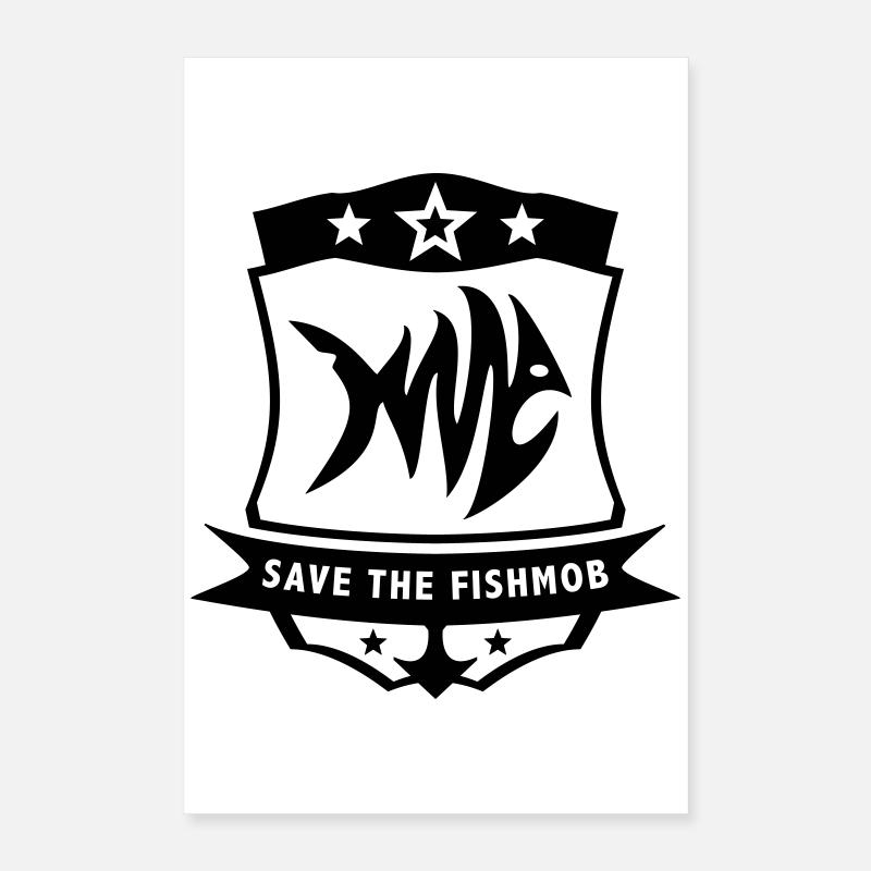 Save the fish mob Poster 40x60 cm