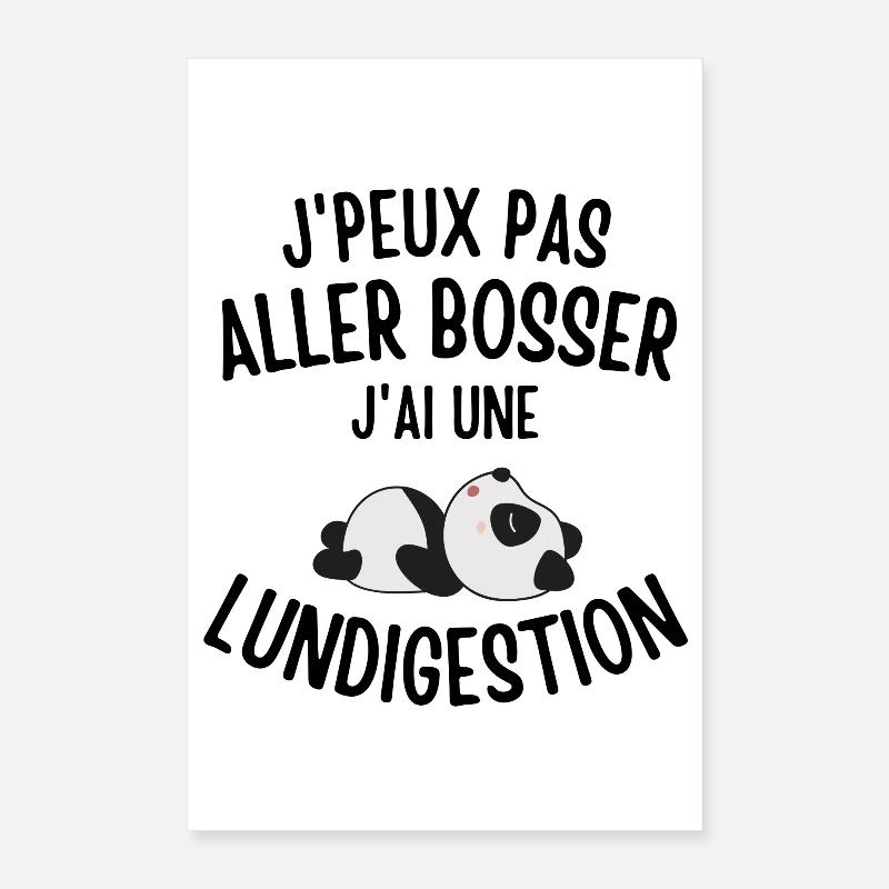 fatigué, pas du matin, pas du lundi Poster 40 x 60 cm