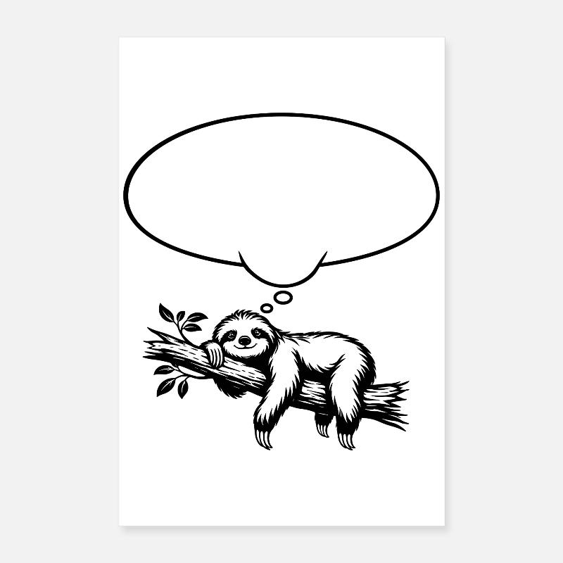 Faultier_chillend_mit_Denkblase Poster 40 x 60 cm