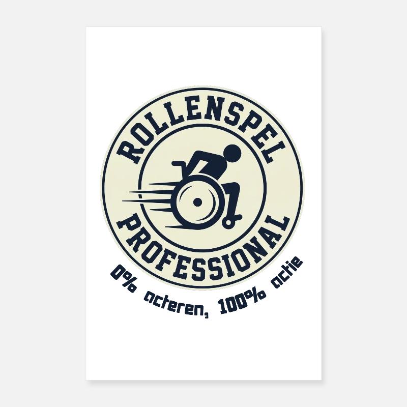 Role play for real wheelchair users # Poster 16" x 24" (40x60 cm)