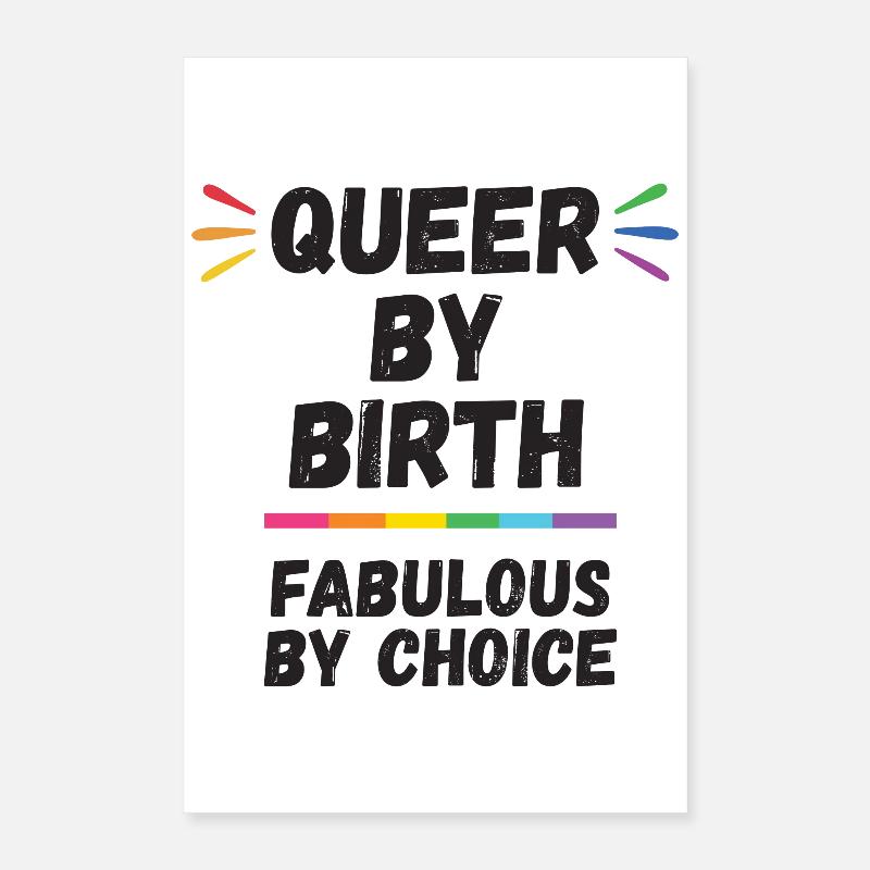 Mois de la fierté - Queer de naissance, fabuleux par choix Poster 40 x 60 cm