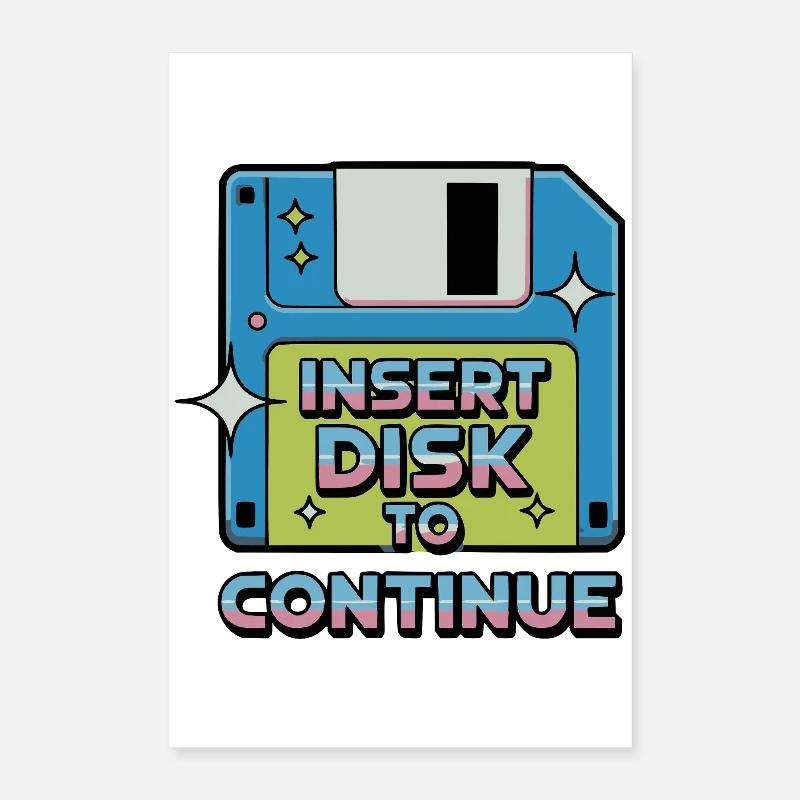 Y2K Retro – Insert Disk to Continue Poster 40x60 cm