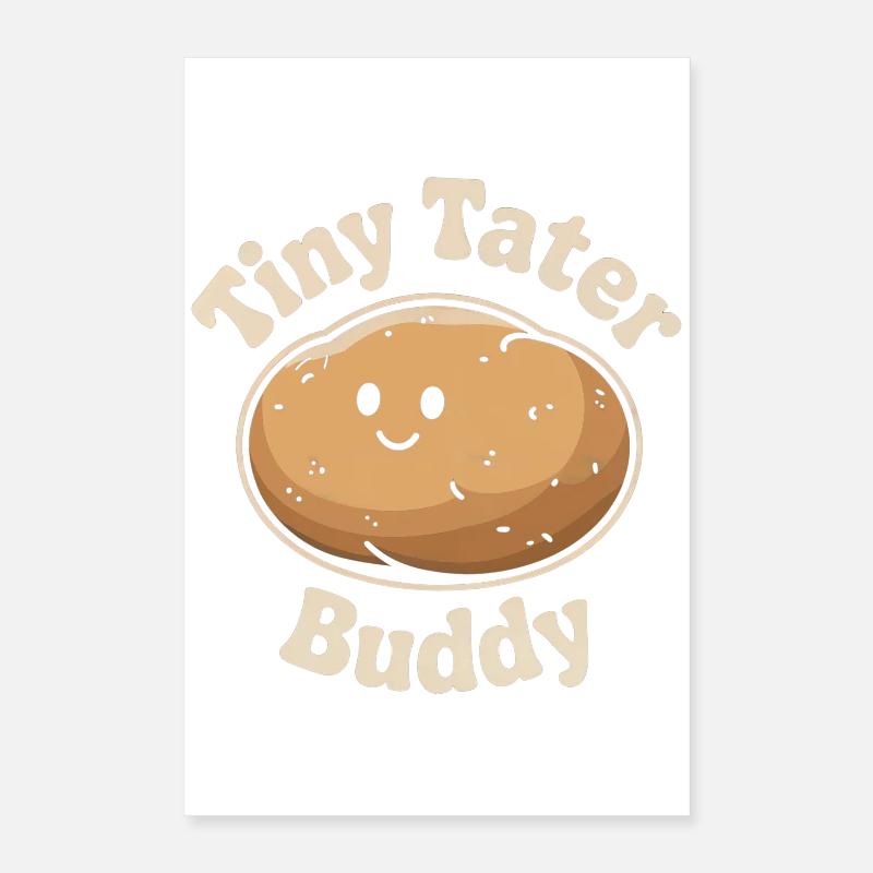 Petit Tater Buddy - Patate Poster 40 x 60 cm