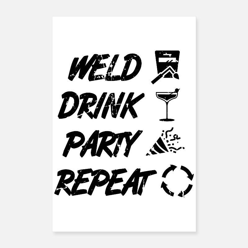 Welder Saying Poster 16" x 24" (40x60 cm)