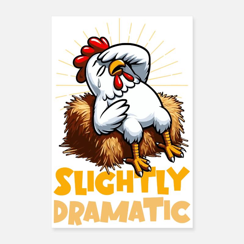 Slightly Dramatic – Chicken on Hay Bale Poster 16" x 24" (40x60 cm)