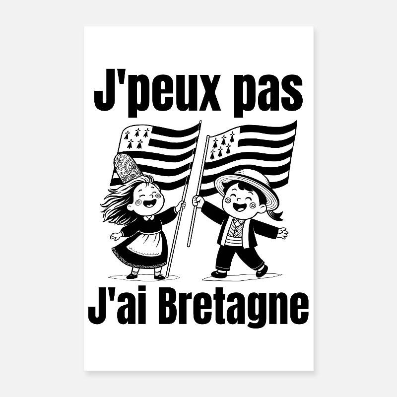 Brittany, ich bin ein Breton, lang lebe Brittany Poster 40x60 cm