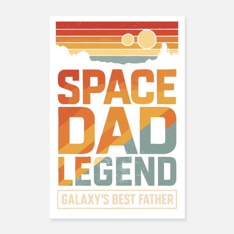 Dadalorian Papa - Space Dad Legend - Best Father Poster 40 x 60 cm