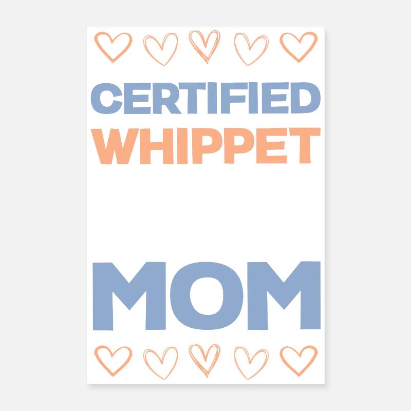Maman Whippet certifiée Poster 40 x 60 cm
