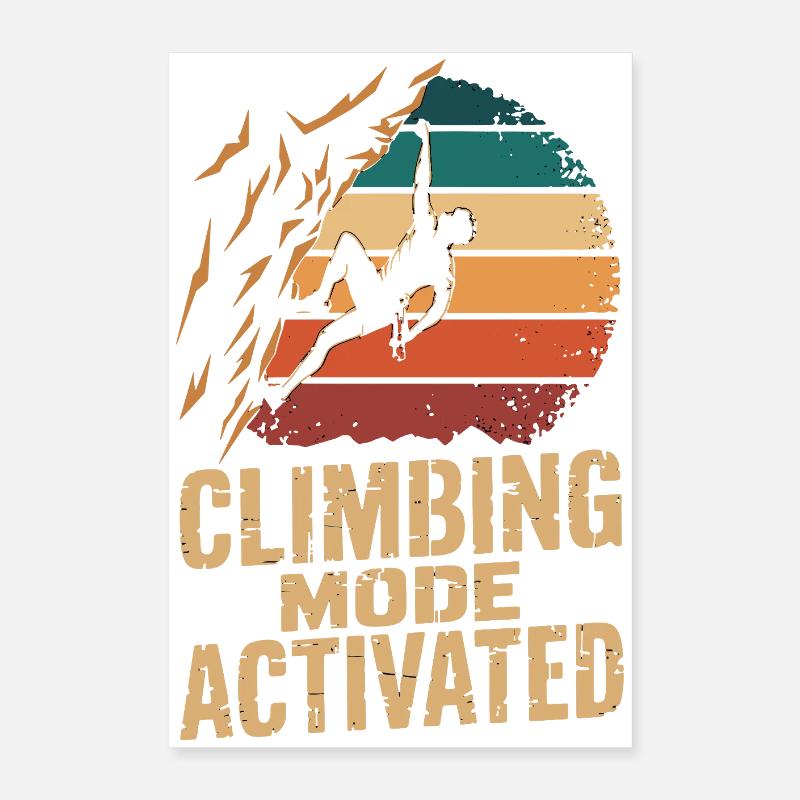  Climbing Mode Activated Klettern Boulder Retro Poster 40x60 cm