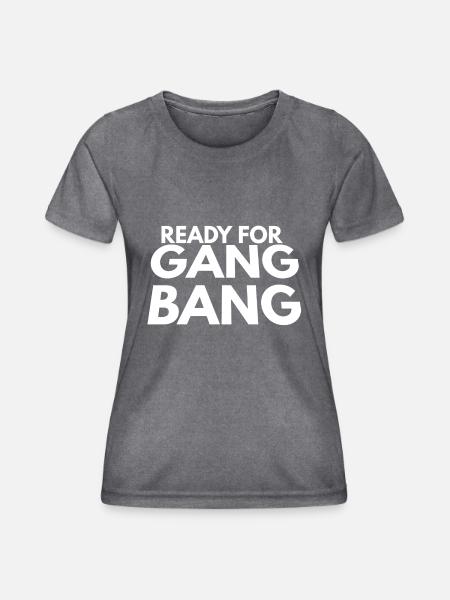 ready for gang bang - Frauen Funktions-T-Shirt - dunkle Melange