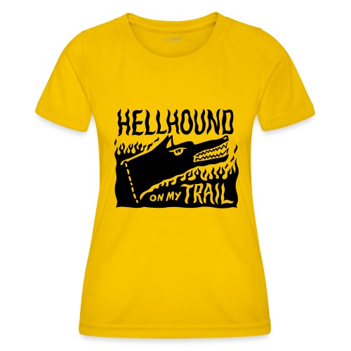 Hellhound on my trail - Women's Functional T-Shirt