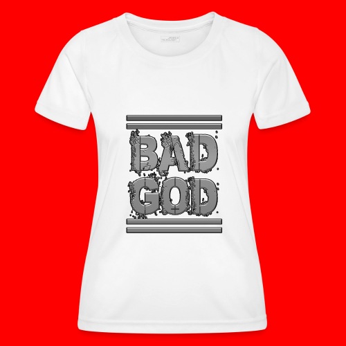 BadGod - Women's Functional T-Shirt