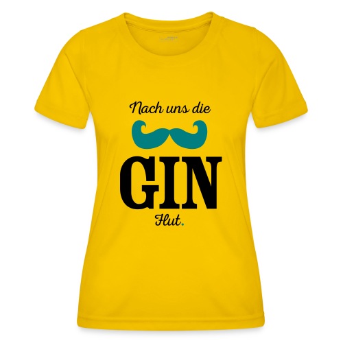 Nach uns die Gin-Flut - Frauen Funktions-T-Shirt