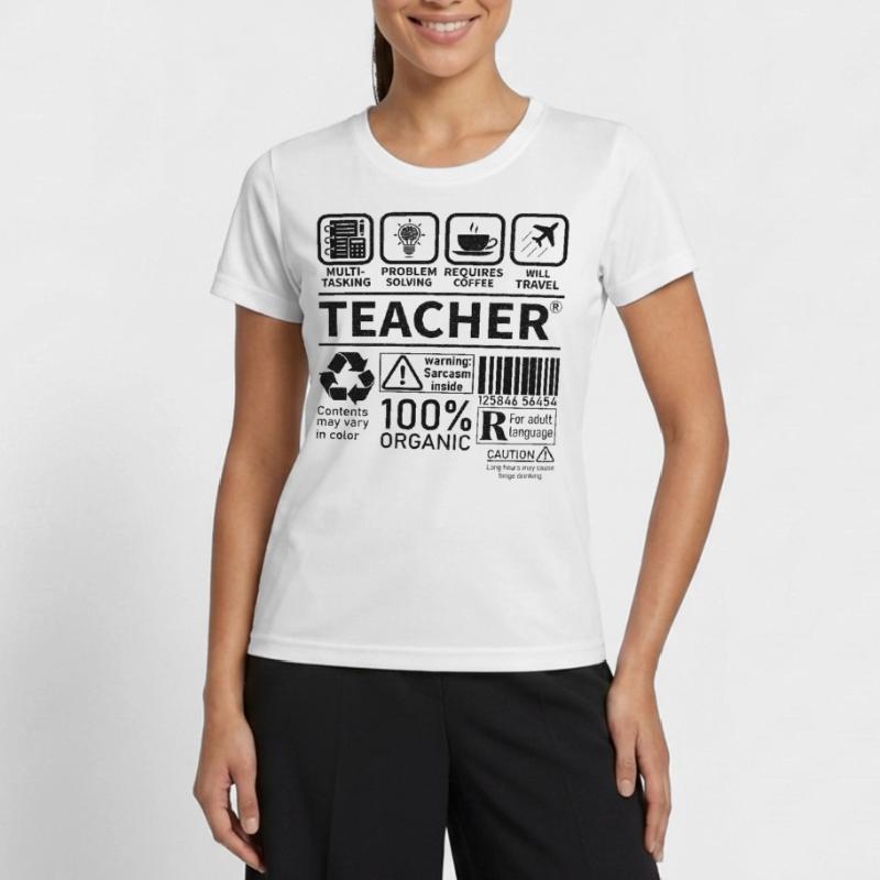 Teacher multi tasking problem solving requires Women's Functional T-Shirt