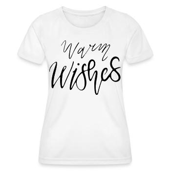 Warm Wishes – Handlettering Design Multi-Color Var - Women's Functional T-Shirt - white - Front - AI Model Female 172 dark (172cm)