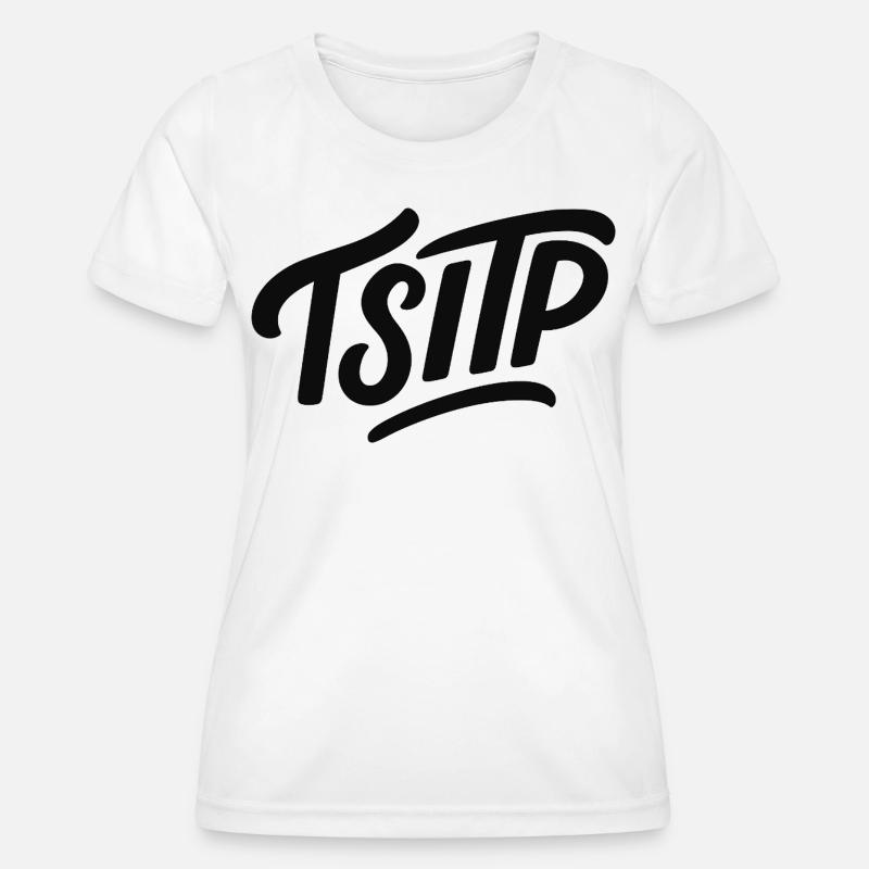 TSITP - Women's Functional T-Shirt - white