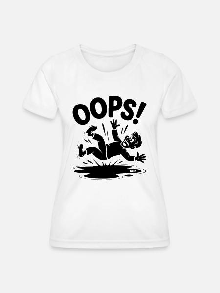 OOPS Sturz Cartoon Lustiger Fall - Frauen Funktions-T-Shirt - Weiß
