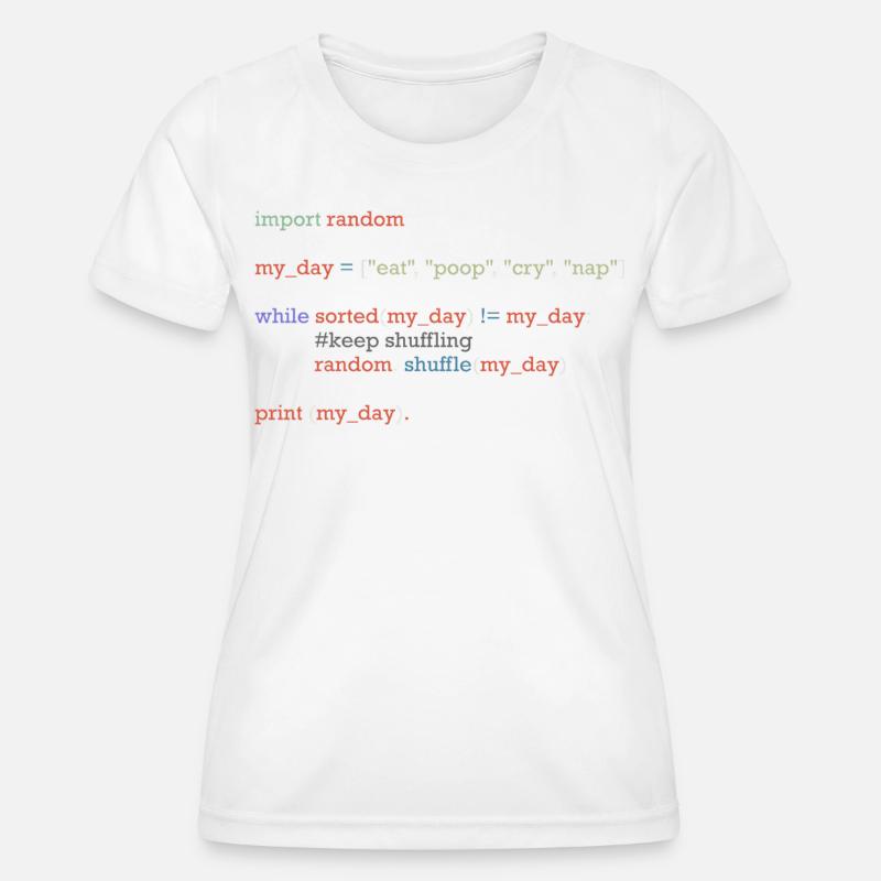 Drôle de code python sur la vie quotidienne, bébé - T-shirt sport Femme - blanc
