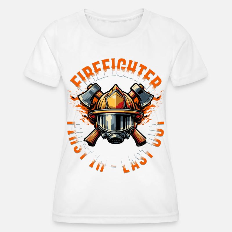 Fire brigade first in, last out - Women's Functional T-Shirt - white