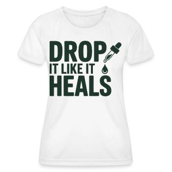 Homöopathie Lass es ab, als würde es professionell heilen. - Frauen Funktions-T-Shirt - Weiß - Vorne - AI Model Female 172 dark (172cm)