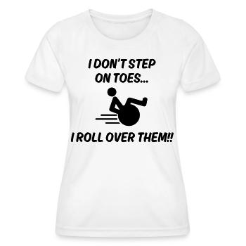 Je ne me mets pas sur la pointe des pieds. Je me retourne dessus # - T-shirt sport Femme - blanc - Devant - AI Model Female 172 dark (172cm)