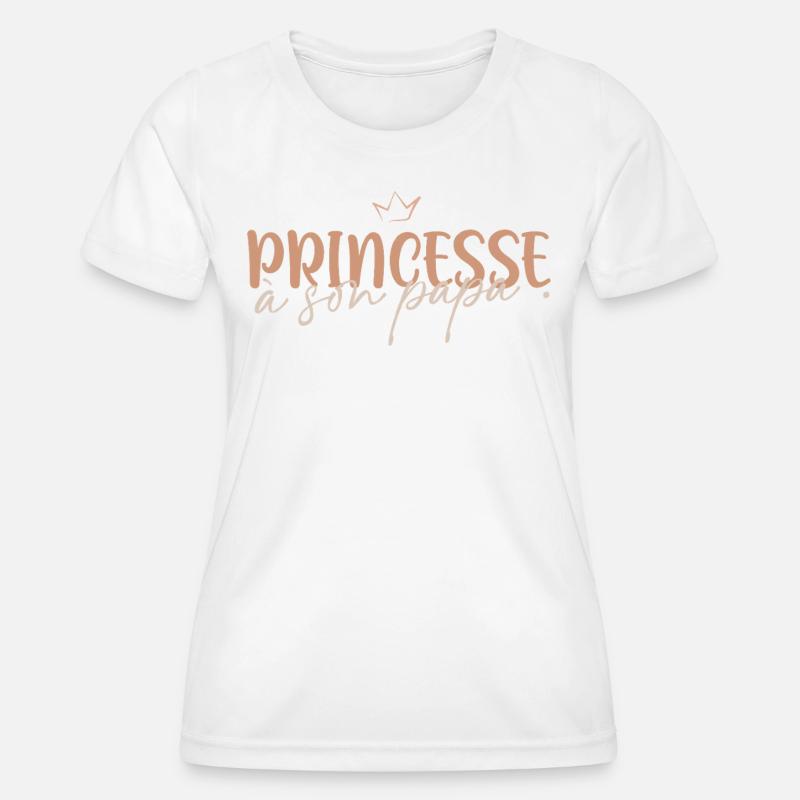 Princess to her daddy - Women's Functional T-Shirt - white
