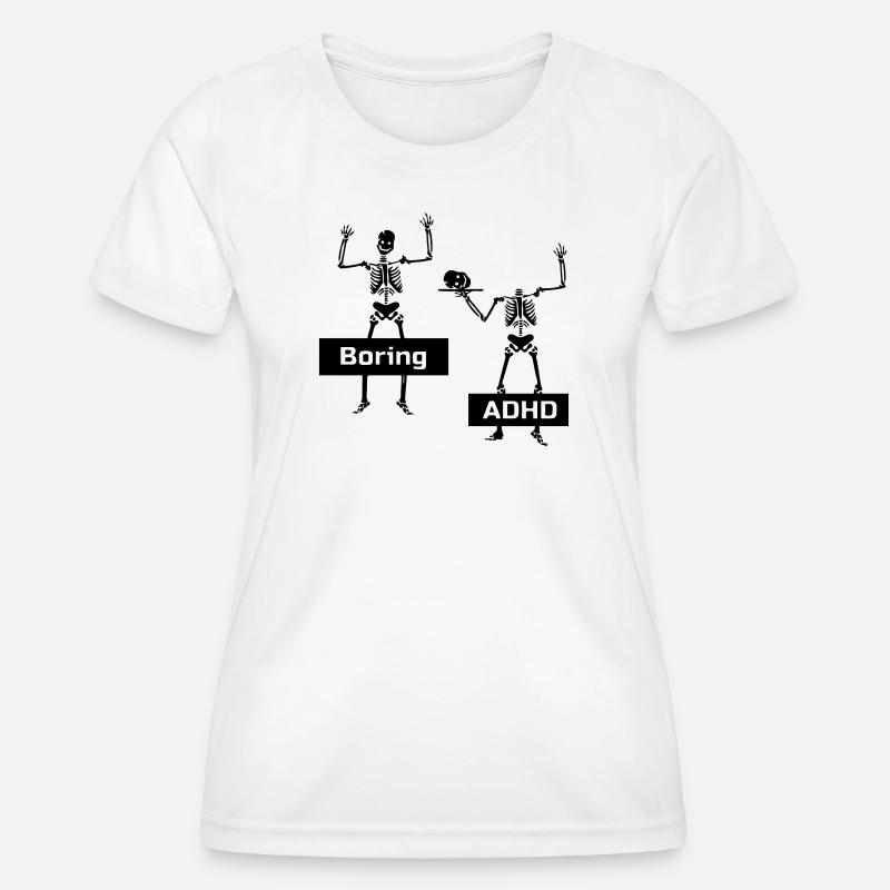 Boring vs ADHD ADHS Spruch Geschenk - Frauen Funktions-T-Shirt - Weiß