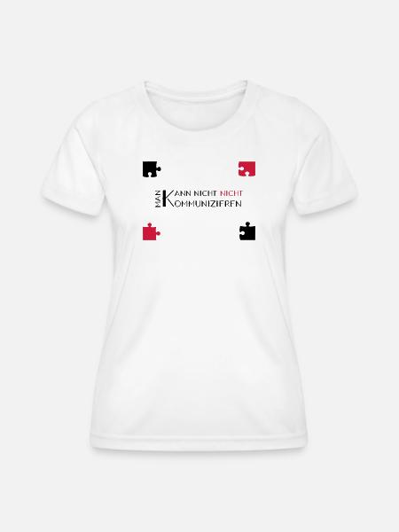 communication watzlawick - Frauen Funktions-T-Shirt - Weiß