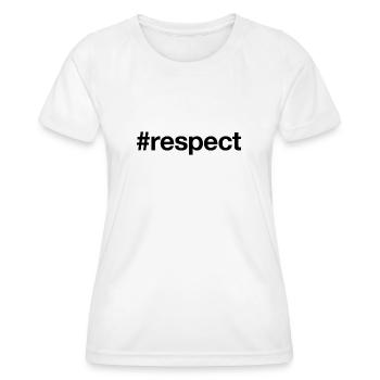 LE RESPECT - T-shirt sport Femme - blanc - Devant - AI Model Female 172 dark (172cm)
