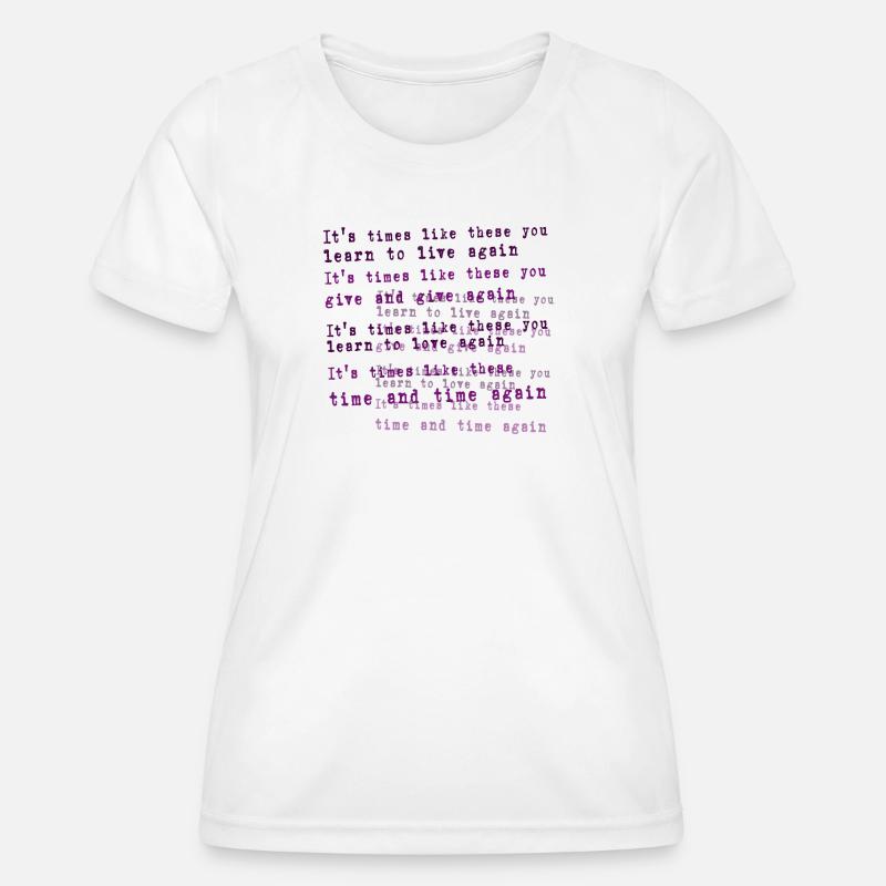 foo fighters lyric - Women's Functional T-Shirt - white