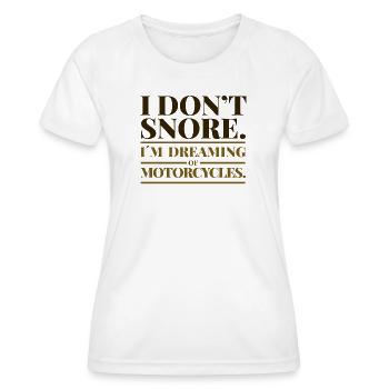 Motorbike Motorcycles Funny Funny Sayings Bikers - Women's Functional T-Shirt - white - Front - AI Model Female 172 dark (172cm)